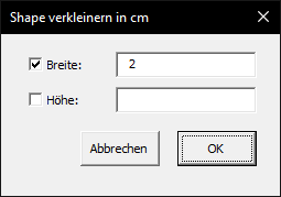 Shape verkleinern in cm